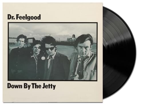 Dr. Feelgood - Down By The Jetty - 2025 Remaster