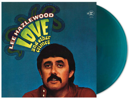 Lee Hazlewood - Love And Other Crimes - Sea Blue Vinyl