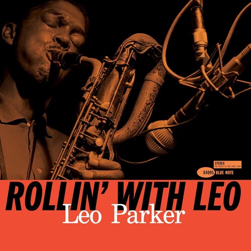 Leo Parker - Rollin' With Leo - Blue Note Tone Poet Edition