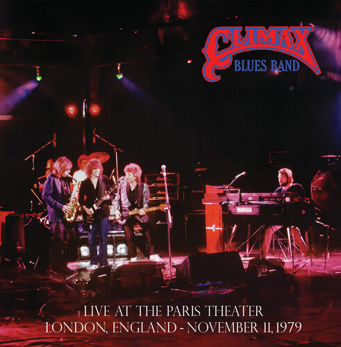 Climax Blues Band - Live At The Paris Theater London November 11 1979 - Colored Vinyl