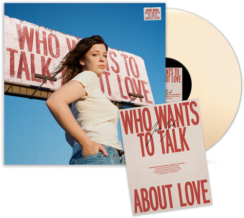 Jade Bird - Who Wants To Talk About Love - Cream Vinyl