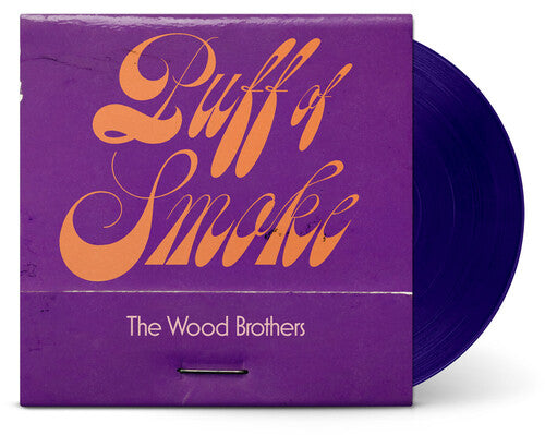 The Wood Brothers - Puff Of Smoke - Opaque Dark Purple Vinyl