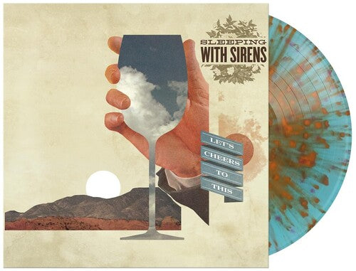 Sleeping With Sirens - Let's Cheers To This - Blue/Orange Splatter Vinyl