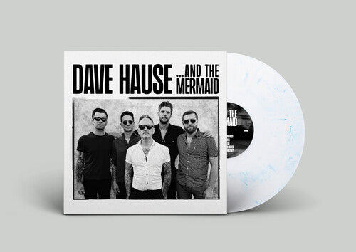 Dave Hause - & The Mermaid