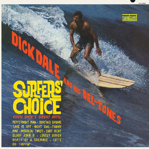 Dick Dale And His Del-Tones - Surfers' Choice - Yellow Vinyl