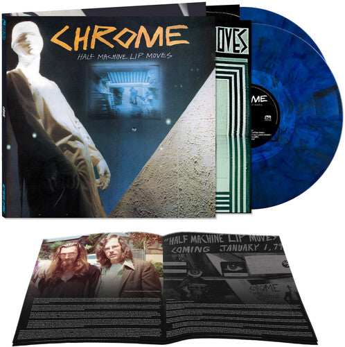 Chrome - Half Machine Lip Moves - Blue Marble Vinyl - Deluxe Edition