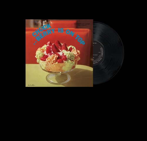 Chuck Berry - Berry Is On Top - Chess 75 Series