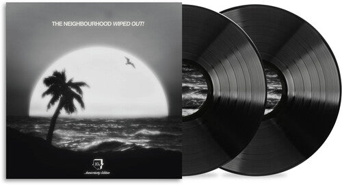 The Neighbourhood - Wiped Out! - 10th Anniversary