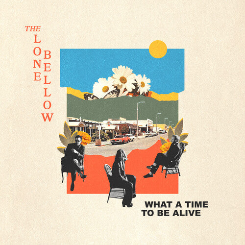 The Lone Bellow - What A Time To Be Alive - Green Vinyl