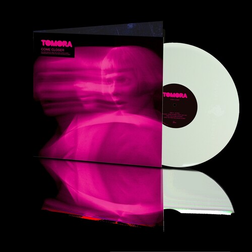 TOMORA - COME CLOSER - White Vinyl