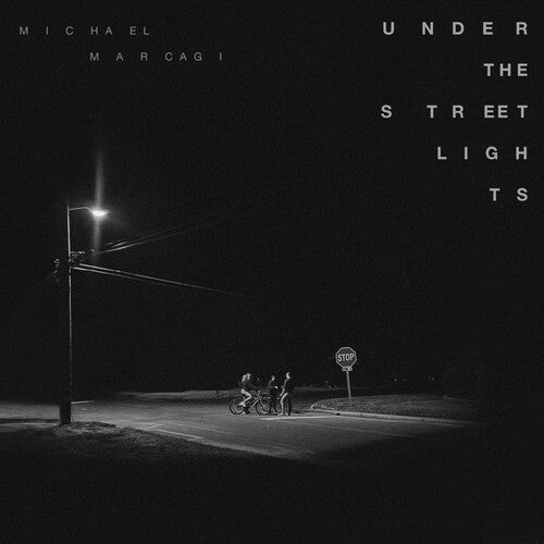 Michael Marcagi - Under The Streetlights