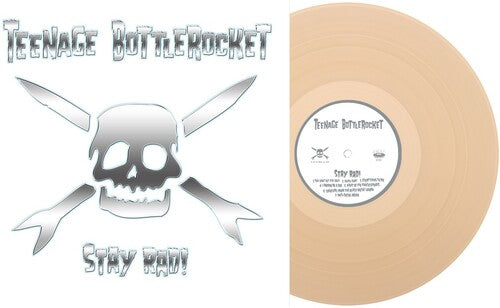 Teenage Bottlerocket - Stay Rad - Tan Colored Vinyl