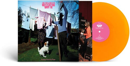 Everyone Says Hi - Funny Cos It's True - Orange Vinyl