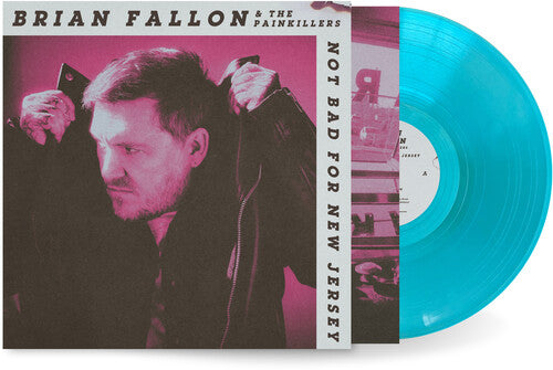 Brian Fallon - Not Bad For New Jersey - Beachside Blue Vinyl