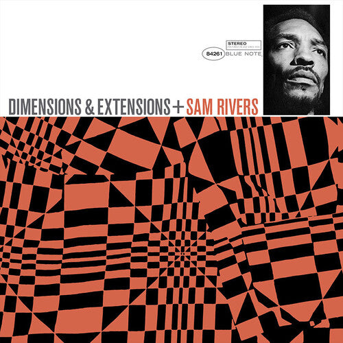 Sam Rivers - Dimensions Extensions - Blue Note Tone Poet Series