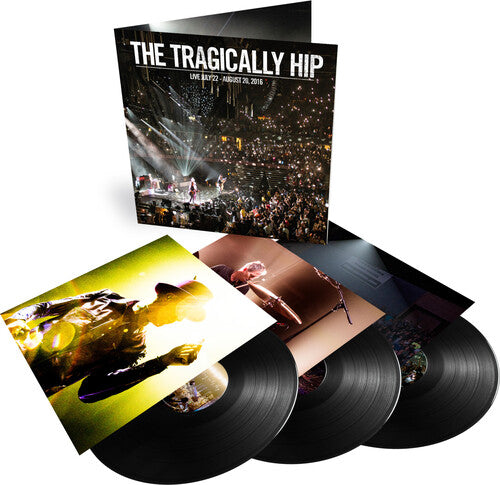 The Tragically Hip - Live July 22 - August 20, 2016
