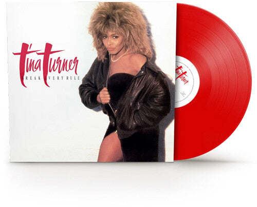 Tina Turner - Break Every Rule - Red Vinyl