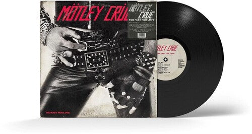 Motley Crue - Too Fast for Love - 45th Anniversary