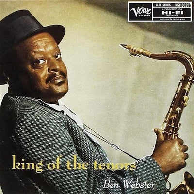 Ben Webster - King of the Tenors (Verve Acoustic Sounds Series)