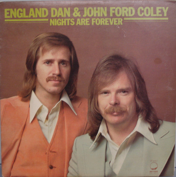 England Dan & John Ford Coley - Nights Are Forever - $1 Bin