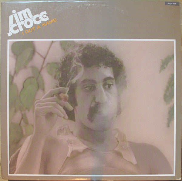 Jim Croce - I Got A Name - Used