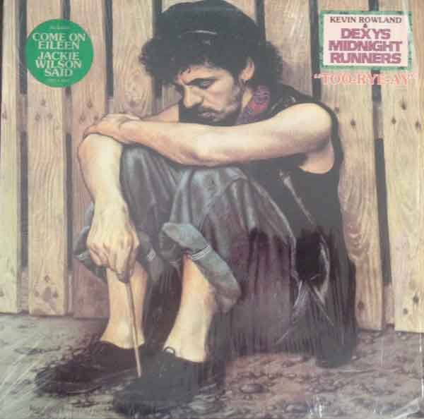 Kevin Rowland & Dexys Midnight Runners - Too-Rye-Ay - Used