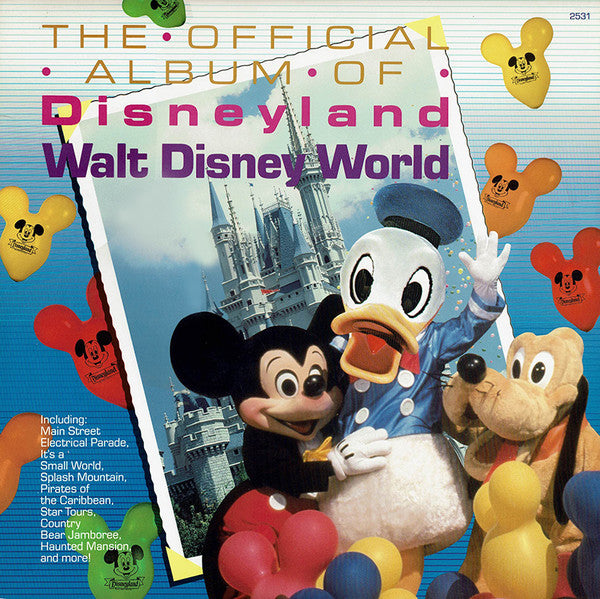 Walt Disney - The Official Album of Disneyland/Walt Disney World - Used
