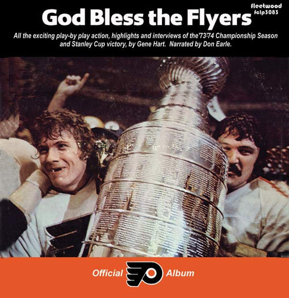 Gene Hart, Don Earle & The Philadelphia Flyers - God Bless The Flyers - Used