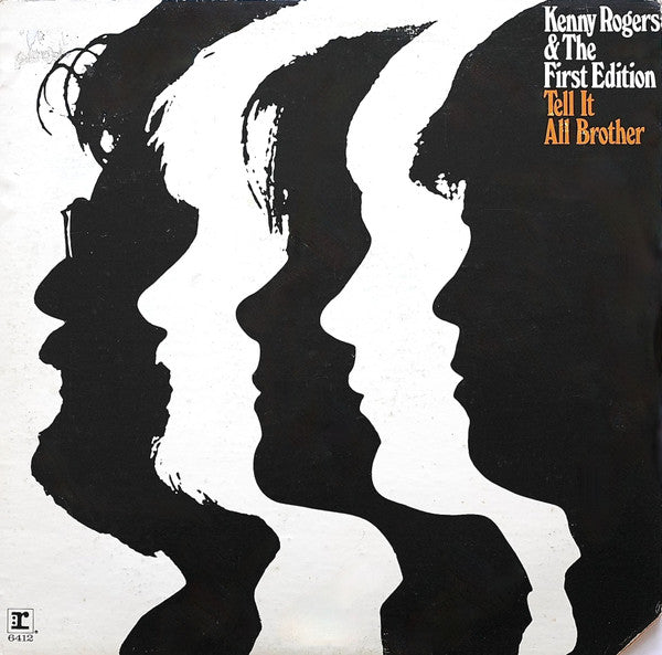 Kenny Rogers & The First Edition – Tell It All, Brother - $1 Bin