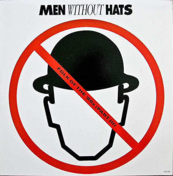 Men Without Hats - Folk Of The '80's (Part III) - Used