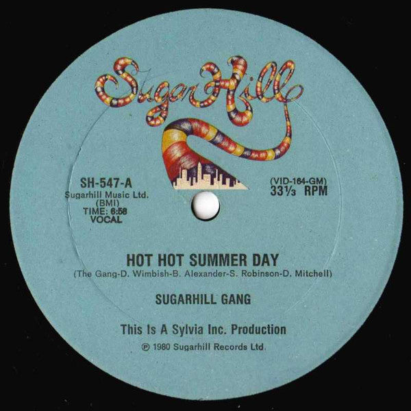 Sugarhill Gang - Hot Hot Summer Day - 12" Single - $2 Jawn