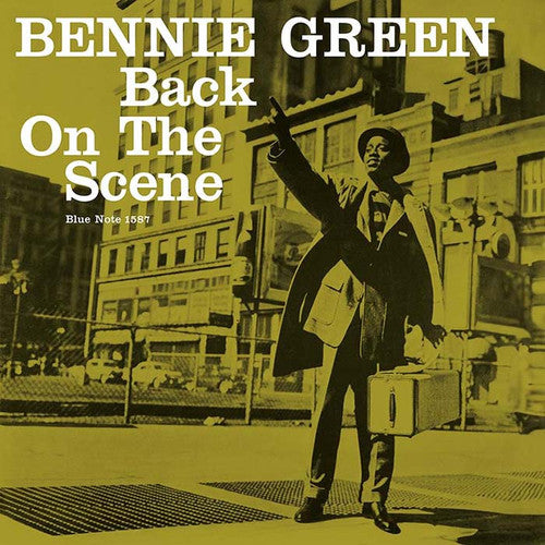 Bennie Green - Back On The Scene - Blue Note Tone Poet Edition