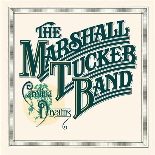 The Marshall Tucker Band - Carolina Dreams - Used