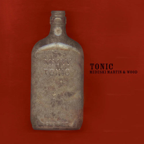 Medeski, Martin & Wood - Tonic - Blue Note Classic Vinyl Edition