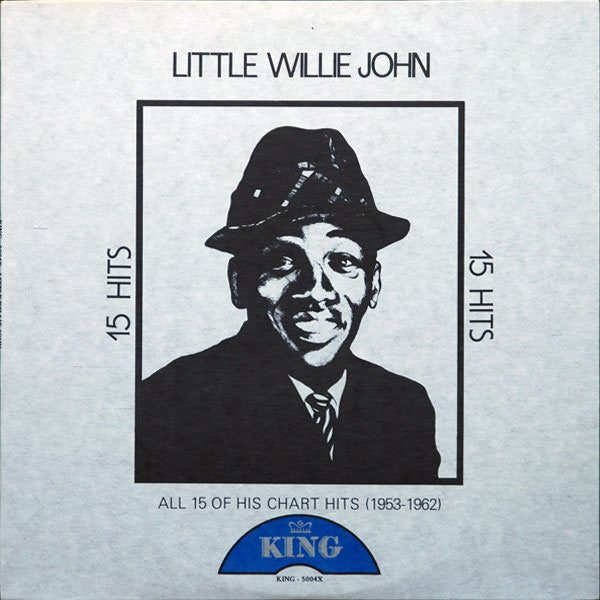 Little Willie John – All 15 Of His Chart Hits (1953-1962) - $2 Jawn