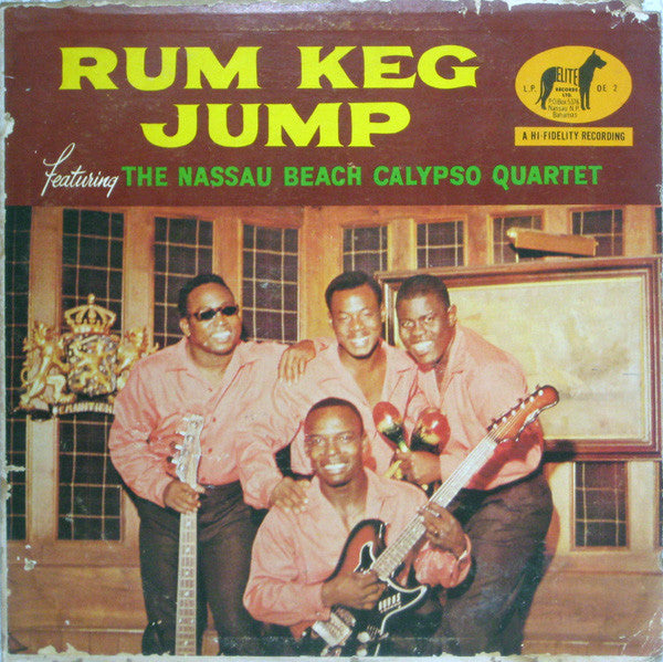 The Nassau Beach Calypso Quartet - Rum Keg Jump - Used