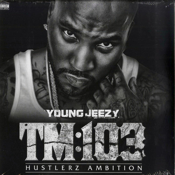 Young Jeezy - TM:103 Hustlerz Ambition