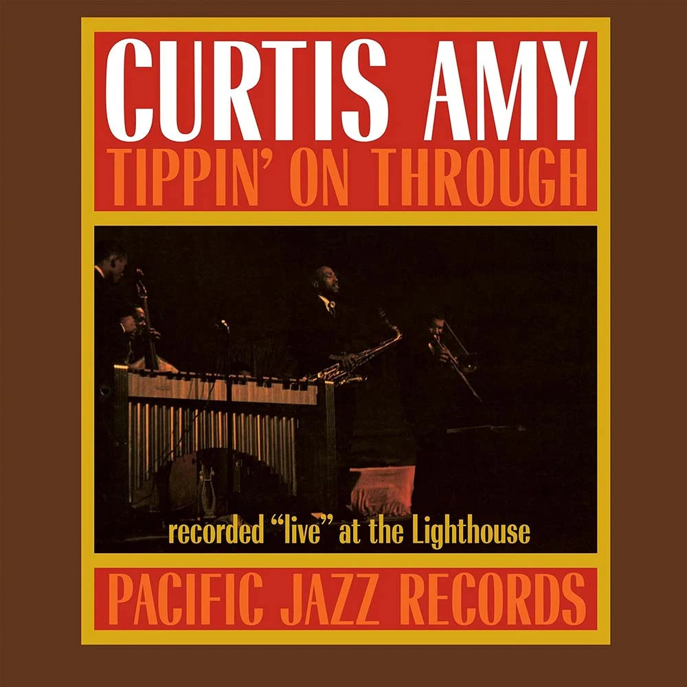 Curtis Amy - Tippin' On Through - Blue Note Tone Poet Edition