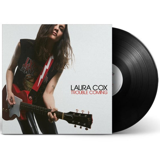 Laura Cox - Trouble Coming