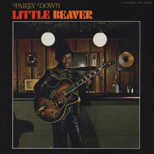 Little Beaver - Party Down