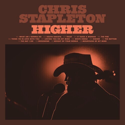 Chris Stapleton - Higher - Indie Exclusive