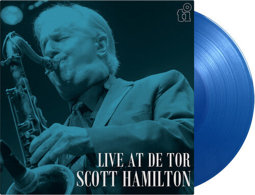 Scott Hamilton - Live At De Tor - Music On Vinyl