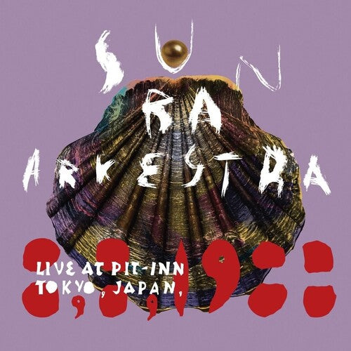 Sun Ra Arkestra - Live At Pit-Inn Tokyo, Japan, 8, 8, 1988 - Japanese Import