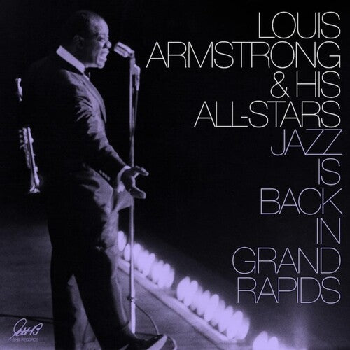 Louis Armstrong & His All-Stars - Jazz Is Back In Grand Rapids - Purple Colored Vinyl