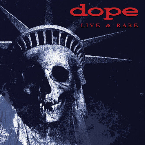 Dope - Live & Rare - Blue Colored Vinyl