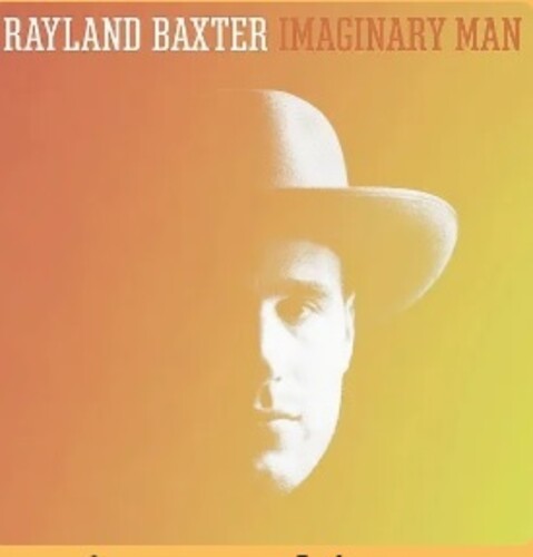 Rayland Baxter - Imaginary Man - Clear Vinyl