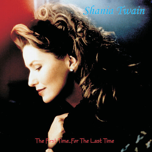 Shania Twain - First Time For The Last Time - Colored Vinyl