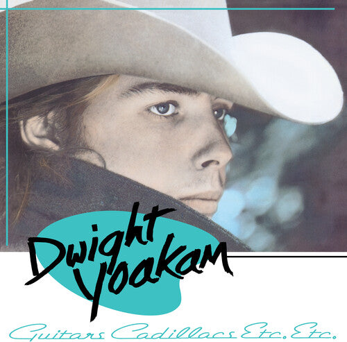 Dwight Yoakam - Guitars, Cadillacs, Etc., Etc. - Turquoise Vinyl