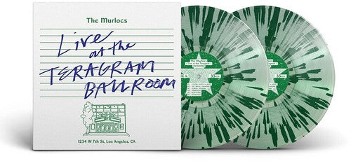 The Murlocs - Live At The Teragram Ballroom - Green Splatter Vinyl