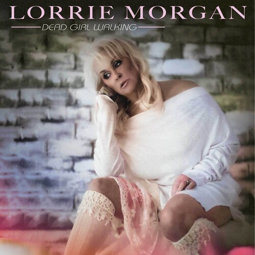 Lorrie Morgan - Dead Girl Walking - Colored Vinyl